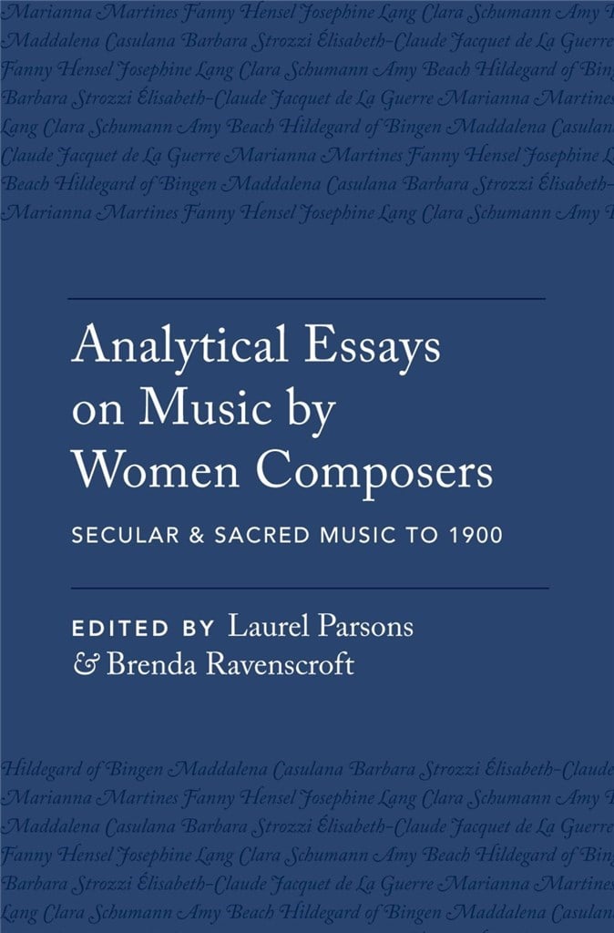 Analytical Essays on Music by Women Composers